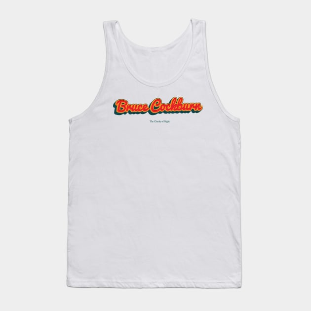 Bruce Cockburn Tank Top by PowelCastStudio